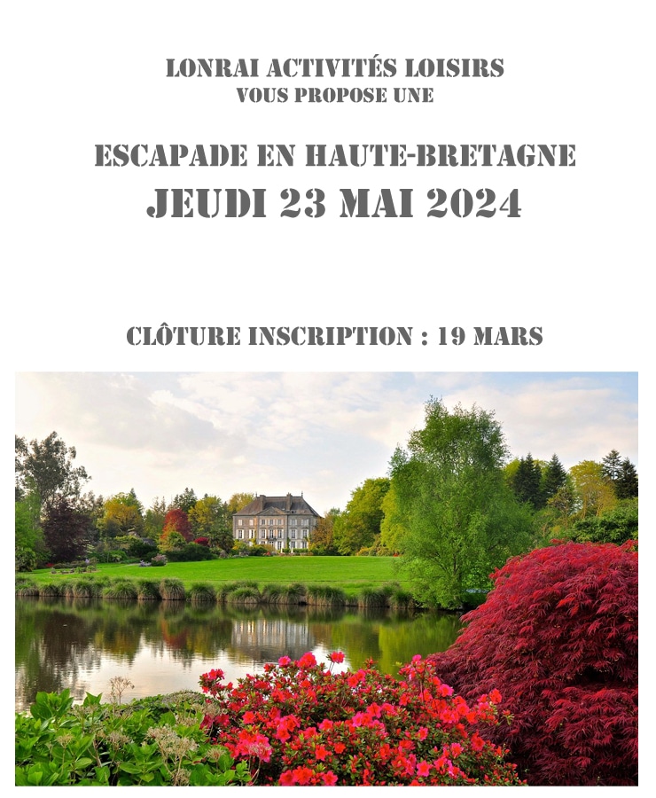 Escapade en Haute-Bretagne – Jeudi 23 Mai 2024